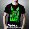 T-shirt uomo "stasera sono in buone mani"