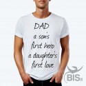 T-shirt "PAPA', il primo eroe di un figlio, il primo amore di una figlia"