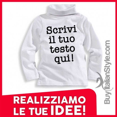 maglia collo alto neonato e bembino personalizzabile