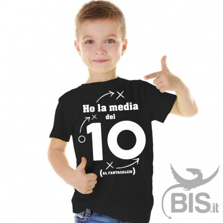 T-shirt bimbo "Ho la media del 10"