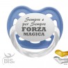 Succhietto "Sempre forza magica""