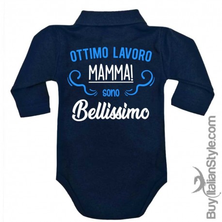 Body neonato polo manica lunga "Ottimo lavoro mamma! Sono BELLISSIMO"