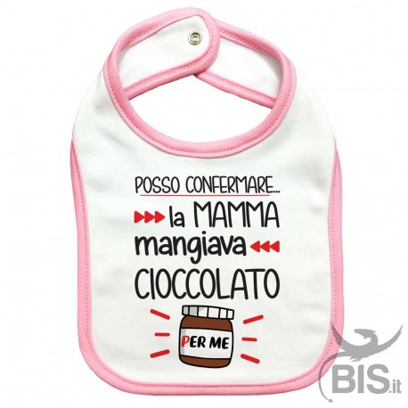Bavaglino neonato posso confermare la mamma mangiava cioccolata per me