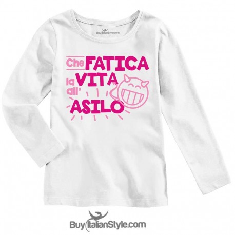 Maglietta manica lunga per bambini "che fatica la vita all'asilo"