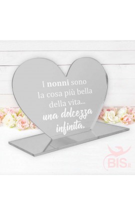 Targhetta a cuore in plexiglass "I nonni sono la cosa più bella della vita, una dolcezza infinita"