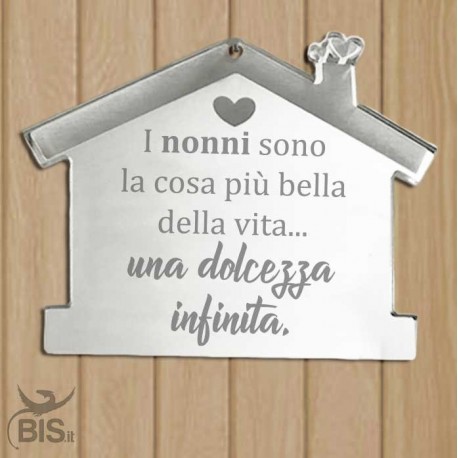 Appendino fuoriporta in plexi "I nonni sono la cosa più bella della vita, una dolcezza infinita"