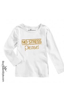 Maglia bimba con stampa glitter "NO STRESS PLEASE"