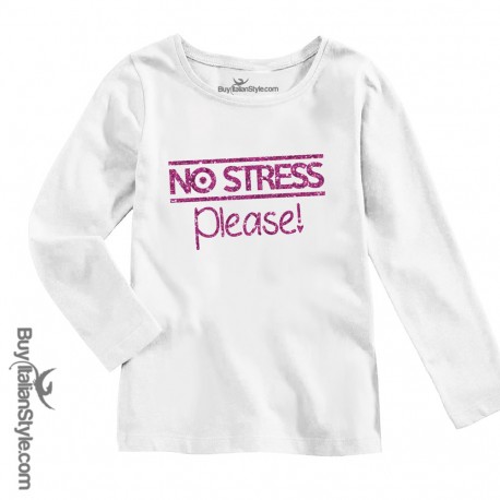 Maglia bimba con stampa glitter "NO STRESS PLEASE"
