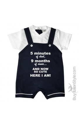 Baby romper  "5 minutes of dad, 9 months of mum and now so cute here I am