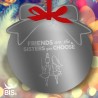 Addobbo plexy specchiato "Le amiche sono le sorelle che ti scegli"