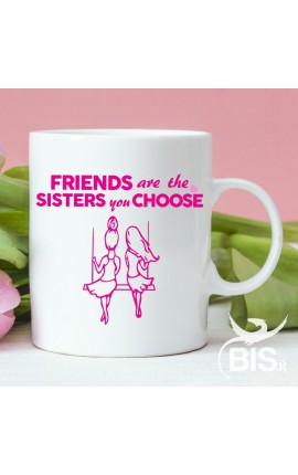 Tazza in ceramica "Le amiche sono le sorelle che ti scegli"