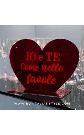 Targhetta a cuore in plexiglass "Io e te come nelle favole"