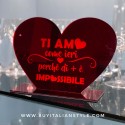 Targhetta a cuore in plexiglass "Ti amo come ieri perchè di più è impossibile"