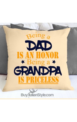 Federa cuscino "Essere padre è un onore essere nonno non ha prezzo"