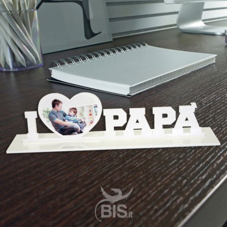 Targhetta in plexiglass "I love papà" da personalizzare
