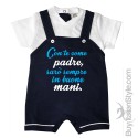 Pagliaccetto Salopette  "Con te come padre, sarò sempre in buone mani."