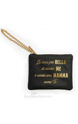 Mini pochette in vera pelle "La cosa più bella di essere me è avere una mamma come te"