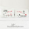 Love Couples pillowcases "I made you lose your head"