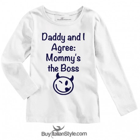 T-shirt bimboa con scritta "papà ed io siamo d'accordo è mamma il capo