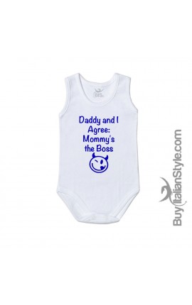 Newborn Bodysuit "Dad and I agree Mommy is the boss"