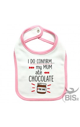 Bavaglino neonato posso confermare la mamma mangiava cioccolata per me