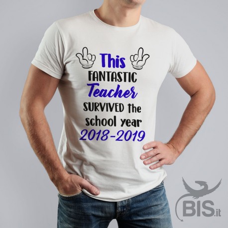 T-shirt uomo "Questo fantastico insegnante è sopravvissuto..."