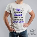T-shirt uomo "Questo fantastico insegnante è sopravvissuto..."