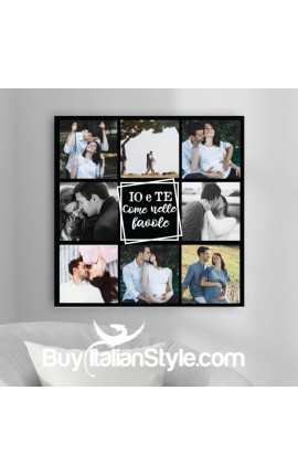 Foto-quadro "Io e te come nelle favole" collage con 8 foto