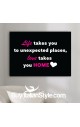 Foto-quadro "La vita ti porta in luoghi inaspettati l'amore ti porta a casa"