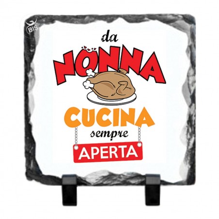 Pietra ardesia con piedini "Da nonna cucina sempre aperta"