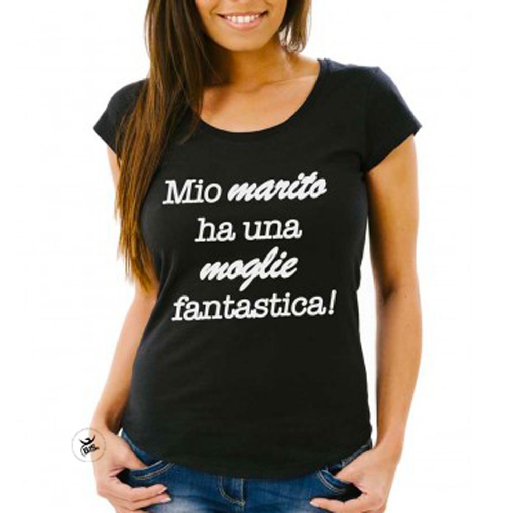 T-shirt donna mio marito ha una moglie fantastica