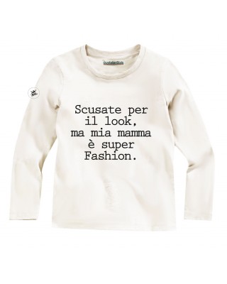 maglietta bimbo con stampa scusate per il look mia mamma è troppo fashion