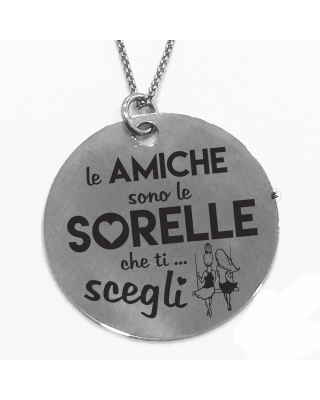 Collana con ciondolo le amiche sono le sorelle che ti scegli