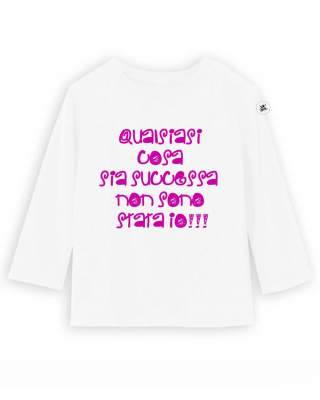 T-shirt manica lunga "Qualsiasi cosa sia successa non sono stato/a io"