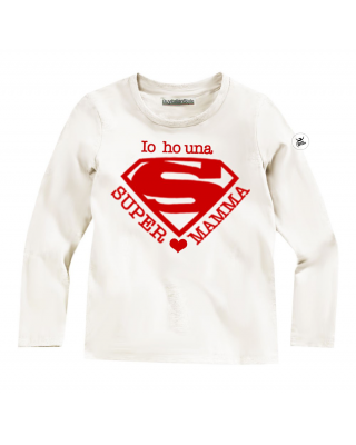 T-shirt MANICA LUNGA "Io ho una super mamma!"