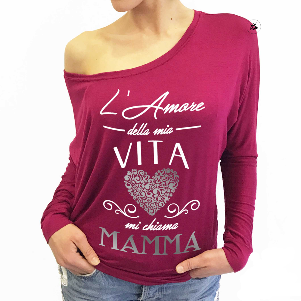 Maglia DONNA l' amore della mia vita mi chiama mamma