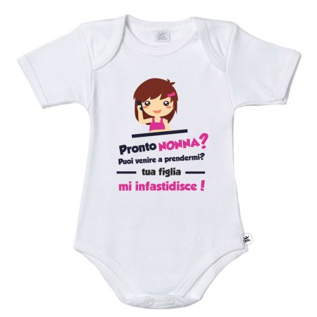 Body neonato con dedica: "Pronto nonna... Tua figlia mi infastidisce!"