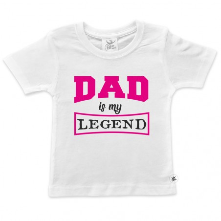 T-shirt bimbo/a "Dad my legend"