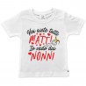 T-shirt bimbo "voi siete tutti matti, io vado dai nonni"