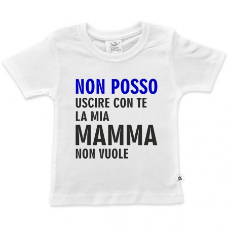 T-shirt bimbo mamma non vuole