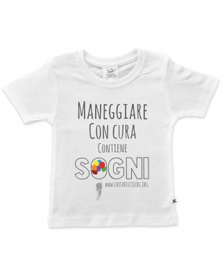 T-shirt bimbo/a "Maneggiare con cura contiene sogni"