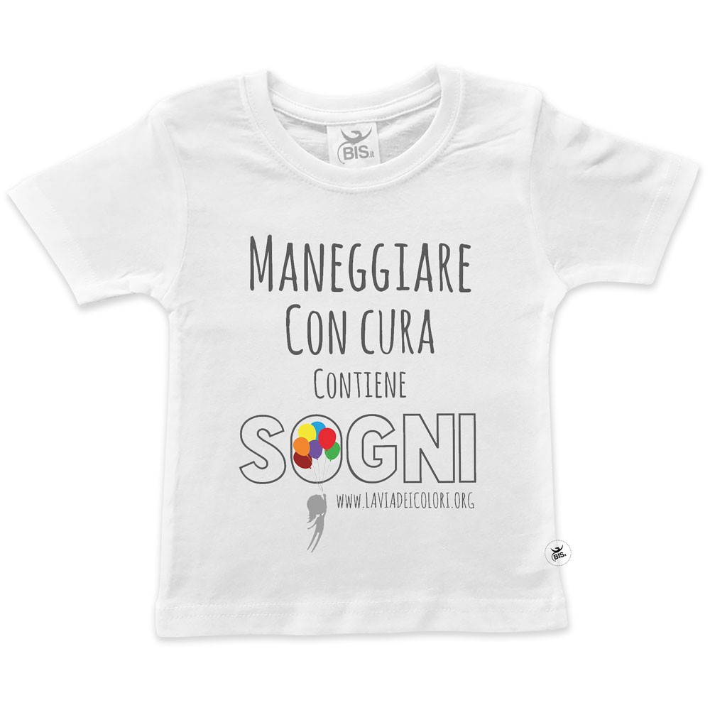 T-shirt bimbo/a "Maneggiare con cura contiene sogni"