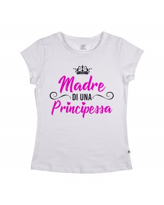 T-shirt Donna  "Madre di una Principessa"