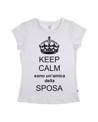 T-shirt donna manica corta "Keep calm sono un'amica della sposa"