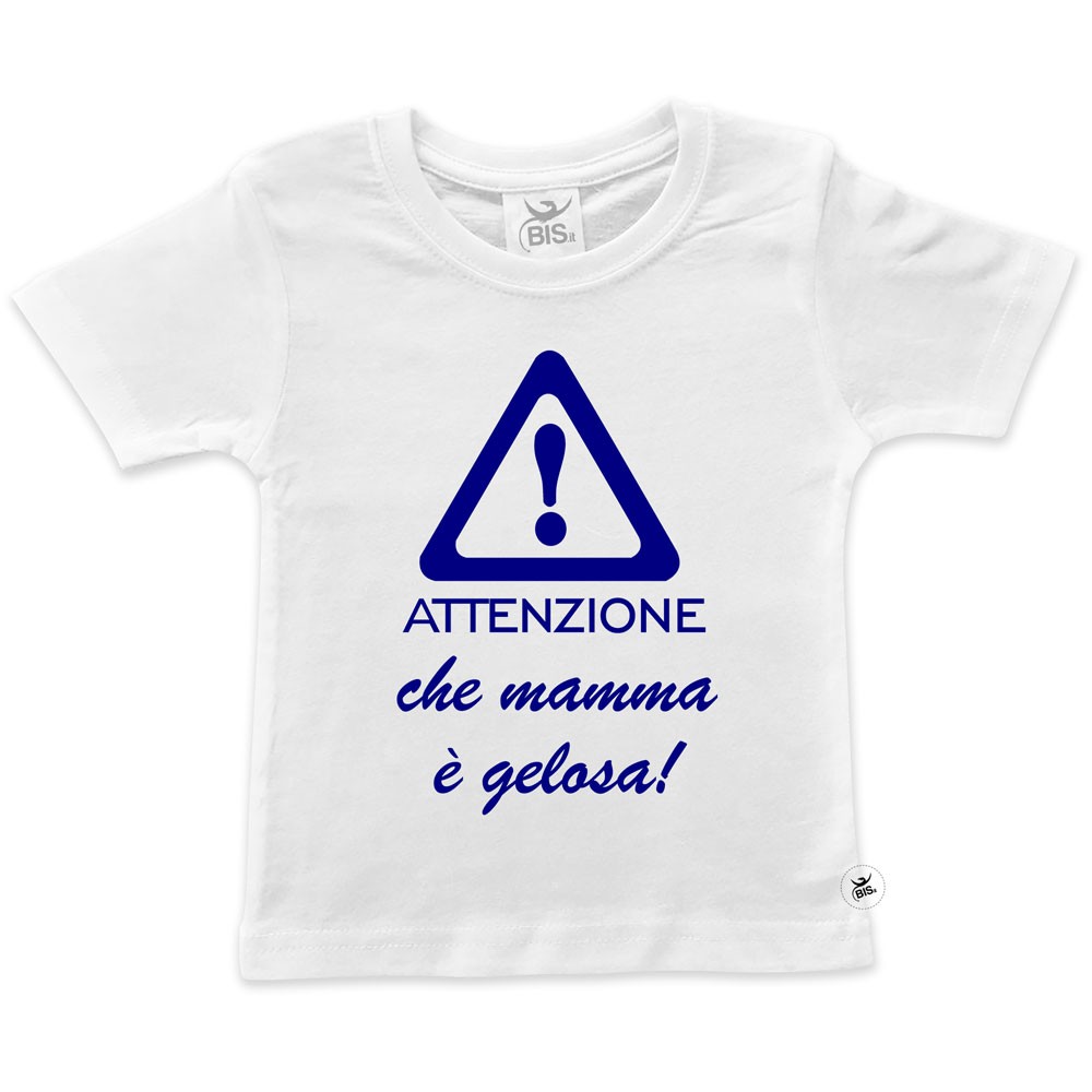 T-shirt bimbo manica corta "Attenzione che mamma è gelosa"