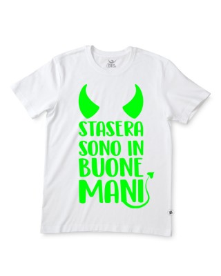 T-shirt uomo "stasera sono in buone mani"