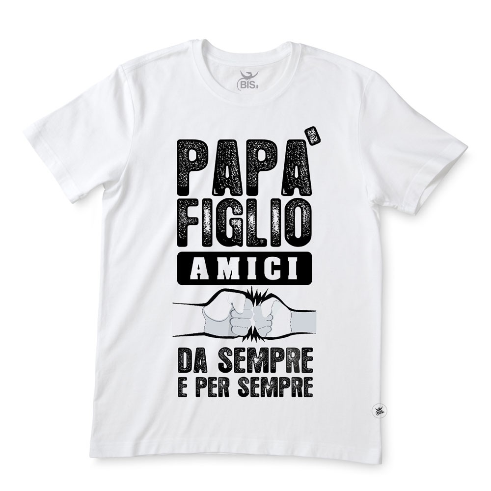 T-shirt uomo mezza manica "Papà figlio amici da sempre e per sempre"