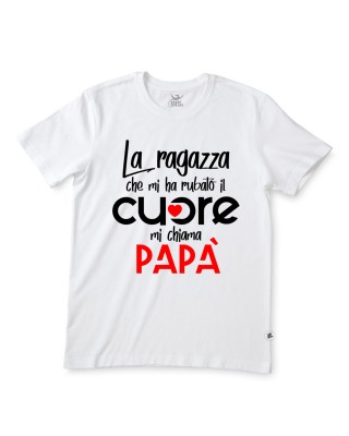 T-shirt uomo mezza manica "La ragazza che mi ha rubato il cuore mi chiama papà"