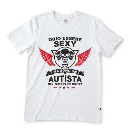 T-shirt uomo mezza manica "Odio essere sexy ma sono un autista non posso farci niente"