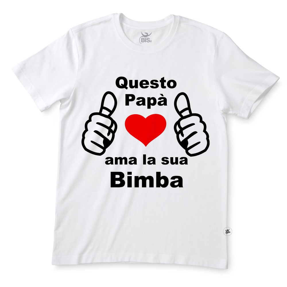 T-shirt uomo mezza manica "Questo papà ama la sua bimba"